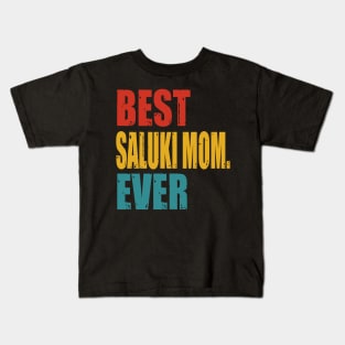 Vintage Best Saluki Mom Ever Kids T-Shirt